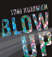 Foto Blow Up von Tom Kummer, München