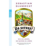 Na Servus Sebastian Glubrecht
